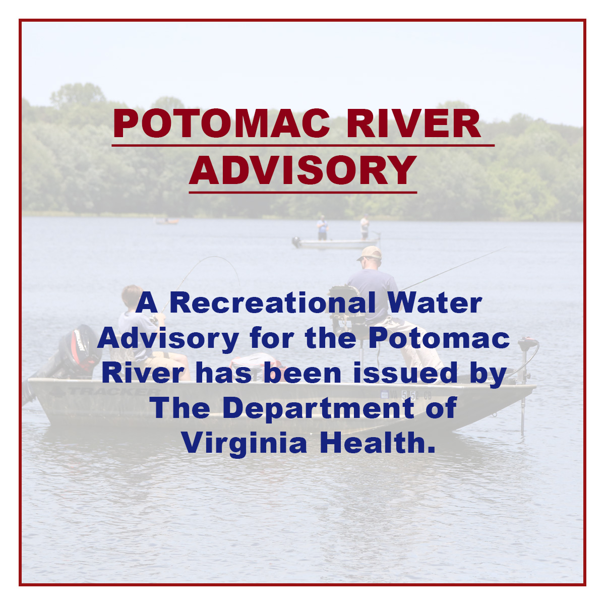 Potomac River Advisory